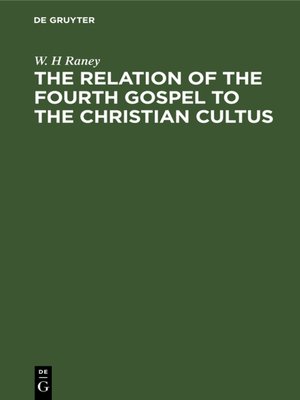 cover image of The Relation of the Fourth Gospel to the Christian Cultus